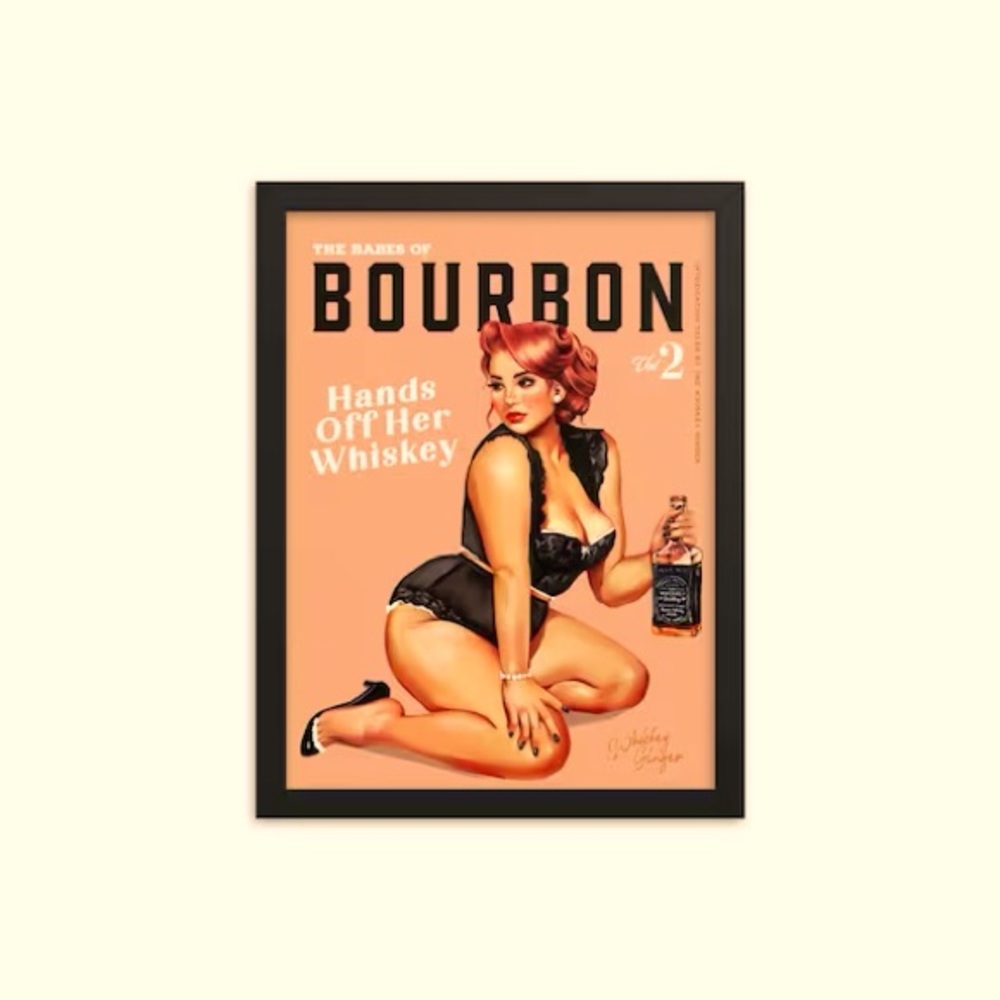 Babes if Bourbon print FRAMED